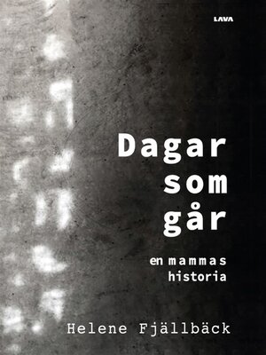 cover image of Dagar som går